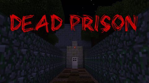 協力型pvp ホラー Dead Prison 1 14 0 World Minecraft 日本マイクラ総合サイト