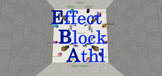 Effect Block Athl 1 13 2 World Minecraft 日本マイクラ総合サイト