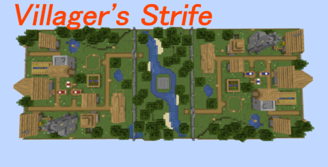 Villager’s Strife